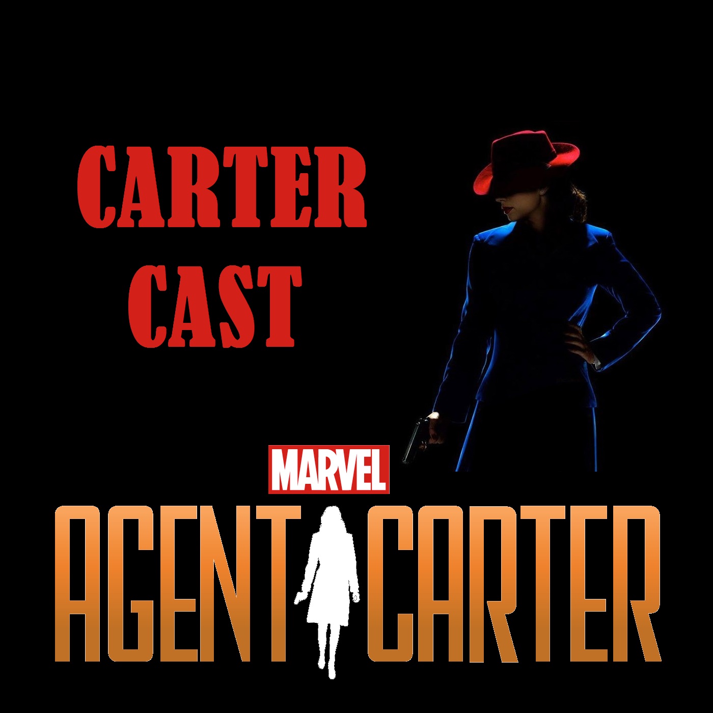 Carter Cast: A Marvel's Agent Carter Podcast